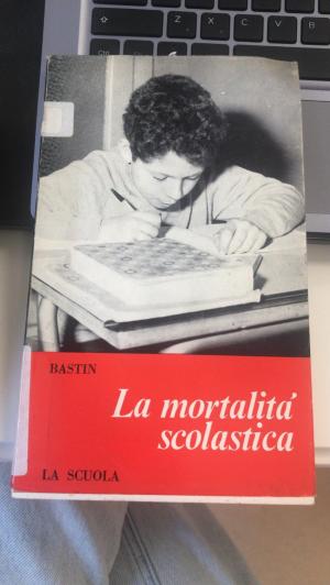 LA MORTALITA' SCOLASTICA